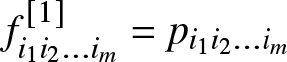 fi 1 i 2 ellipsis im left bracket 1 right bracket equals pi 1 i 2 ellipsis im
