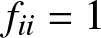 fii equals 1