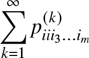 sigma summation k equals 1 infinity piii 3 ellipsis im left parenthesis k right parenthesis