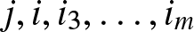 j comma i comma i 3 comma ellipsis comma im