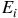 upper E Subscript i
