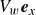 upper V Subscript w Baseline bold italic e Subscript x