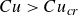 upper C u greater than upper C u Subscript c r