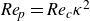 italic Re Subscript p Baseline equals italic Re Subscript c Baseline kappa squared