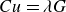 upper C u equals lamda upper G