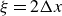 xi equals 2 normal upper Delta x