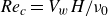 italic Re Subscript c Baseline equals upper V Subscript w Baseline upper H divided by nu 0