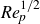 italic Re Subscript p Superscript 1 divided by 2