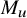 upper M Subscript u
