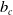 b Subscript c