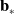 bold b Subscript asterisk