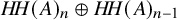 upper H upper H left parenthesis upper A right parenthesis Subscript n circled plus upper H upper H left parenthesis upper A right parenthesis Subscript n minus 1