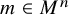 m element of upper M Superscript n