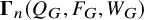 bold upper Gamma Subscript n Baseline left parenthesis upper Q Subscript upper G Baseline comma upper F Subscript upper G Baseline comma upper W Subscript upper G Baseline right parenthesis