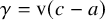 gamma equals normal v left parenthesis c minus a right parenthesis