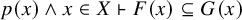 p left parenthesis x right parenthesis and x element of upper X right tack upper F left parenthesis x right parenthesis subset of or equal to upper G left parenthesis x right parenthesis