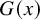 upper G left parenthesis x right parenthesis