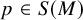 p element of upper S left parenthesis upper M right parenthesis
