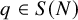 q element of upper S left parenthesis upper N right parenthesis