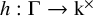 h colon normal upper Gamma right arrow normal k Superscript times