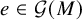 e element of script upper G left parenthesis upper M right parenthesis