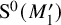 normal upper S Superscript 0 Baseline left parenthesis upper M prime 1 right parenthesis