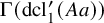 normal upper Gamma left parenthesis dcl prime 1 left parenthesis upper A a right parenthesis right parenthesis