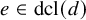 e element of dcl left parenthesis d right parenthesis