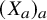 left parenthesis upper X Subscript a Baseline right parenthesis Subscript a