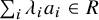 sigma summation Underscript i Endscripts lamda Subscript i Baseline a Subscript i element of upper R