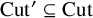 upper C u t prime subset of or equal to upper C u t
