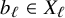 b Subscript script l Baseline element of upper X Subscript script l