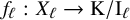 f Subscript script l Baseline colon upper X Subscript script l Baseline right arrow normal upper K divided by normal upper I Subscript script l Baseline