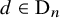 d element of normal upper D Subscript n