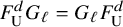upper F Subscript normal upper U Superscript d Baseline upper G Subscript script l Baseline equals upper G Subscript script l Baseline upper F Subscript normal upper U Superscript d