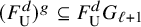 left parenthesis upper F Subscript normal upper U Superscript d Baseline right parenthesis Superscript g Baseline subset of or equal to upper F Subscript normal upper U Superscript d Baseline upper G Subscript script l plus 1