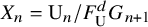 upper X Subscript n Baseline equals normal upper U Subscript n Baseline divided by upper F Subscript normal upper U Superscript d Baseline upper G Subscript n plus 1