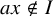 a x not an element of upper I