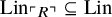 upper L i n Subscript top left corner upper R top right corner Baseline subset of or equal to upper L i n