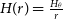upper H left parenthesis r right parenthesis equals StartFraction upper H Subscript theta Baseline Over r EndFraction