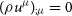 left parenthesis rho u Superscript mu Baseline right parenthesis Subscript semicolon mu Baseline equals 0