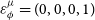 epsilon Subscript phi Superscript mu Baseline equals left parenthesis 0 comma 0 comma 0 comma 1 right parenthesis