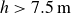 h greater than 7.5 normal m