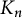 upper K Subscript n
