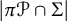 StartAbsoluteValue pi script upper P intersection normal upper Sigma EndAbsoluteValue