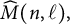 ModifyingAbove upper M With caret left parenthesis n comma script l right parenthesis comma