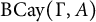 upper B upper C a y left parenthesis normal upper Gamma comma upper A right parenthesis