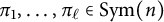 pi 1 comma ellipsis comma pi Subscript script l Baseline element of upper S y m left parenthesis n right parenthesis