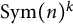 upper S y m left parenthesis n right parenthesis Superscript k