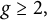 g greater than or equals 2 comma